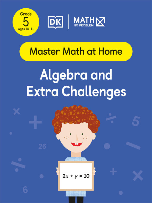 Title details for Algebra and Extra Challenges by Math - No Problem! - Available